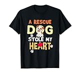 Ein Rettungshund Stole My Heart Rescue Dog Geschenk T-Shirt