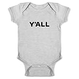 Pop Threads Yall Funny Southern Classic Saying Quote Infant Baby Boy Girl Bodysuit Gray 6M