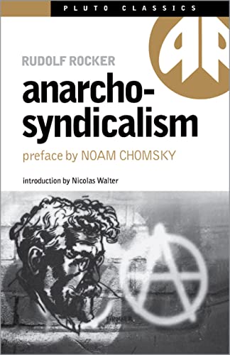 Anarcho-Syndicalism (Pluto Classics) view 2