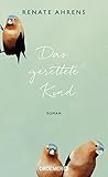 renate ahrens fremde schwestern  Das gerettete Kind: Roman