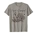 Feral and Engaged Raccoon Wedding Engagement Bachelorette T-Shirt