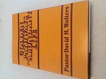 Paperback Golden Pathways to Abundant Life Book