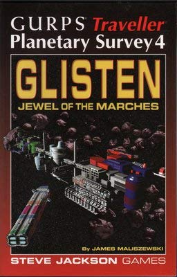 GURPS Traveller Planetary Survey 4: Glisten