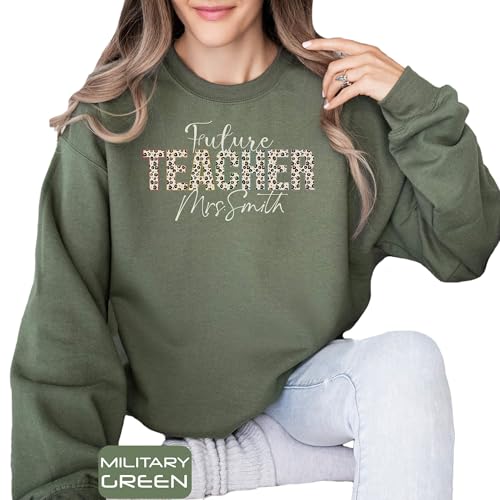 Personalized Future Teacher Sweatshirt, Custom Teacher Sweatshirt, Future Teacher Gifts, Back To School Sweatshirt4