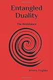 Entangled Duality: The Resistance