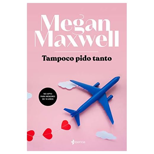 Tampoco pido tanto: 2 (Erótica)