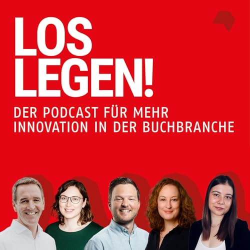 Loslegen - der Podcast f&uuml;r mehr Innovation in der Buchbranche cover art