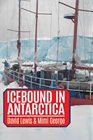 Icebound in Antarctica 1945312181 Book Cover