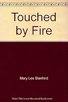 Touched by Fire 0440174619 Book Cover