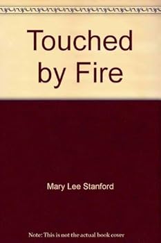 Paperback Touched by Fire Book