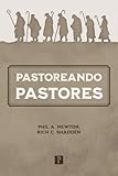 Pastoreando Pastores
