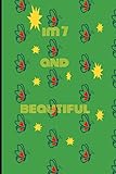 butterfly journal i'm 7 and beautiful: with more butterflies decorating cover; a cute space for writing and positive saying