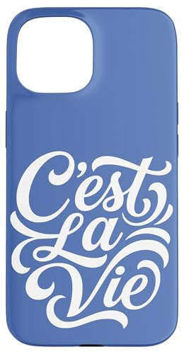 C'est La Vie �t�����X��uSuch is Life�v �X�}�z�P�[�X iPhone 15 �p
