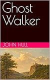 Ghost Walker