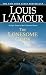The Lonesome Gods: An Epic Novel of the California Desert (Louis L'Amour's Lost Treasures)