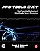Pro Tools 8 Kit: The complete professional workflow for music production