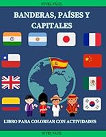 BANDERAS, PAISES Y CAPITALES (Banderas, países y capitales.) (Spanish Edition) B0CPYH16CW Book Cover