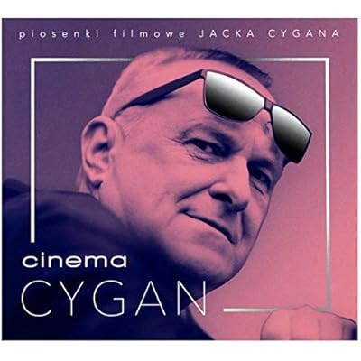 Cinema Cygan. Piosenki filmowe Jacka Cygana