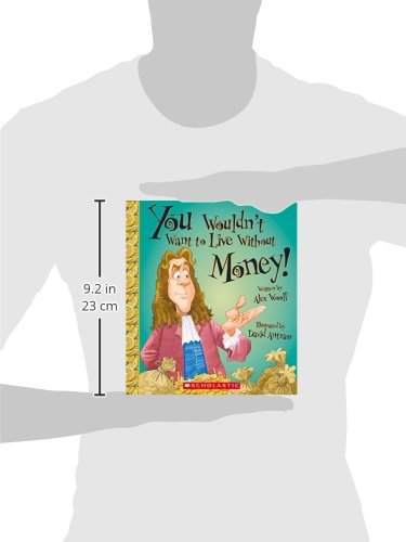 You Wouldn't Want to Live Without Money! (You Wouldn't Want to Live Without...) - Image 2