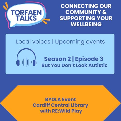 But You Don't Look Autistic | Rewild Play | Cardiff