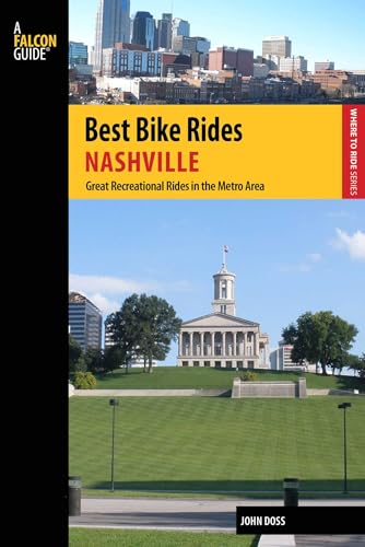 Best Bike Rides Nashville (Best Bike Rides Series)