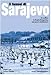 Il Tunnel Di Sarajevo. Il Conflitto In Bosnia-Erzegovina: Una Guerra Psichiatrica? - 3