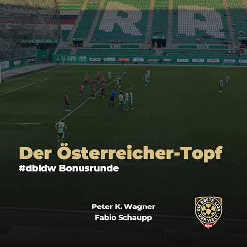 『Quo vadis, Österreicher-Topf? | #dbldw Bonus-Runde』のカバーアート