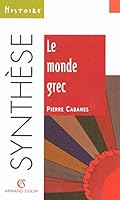 Le Monde Grec 2200252145 Book Cover