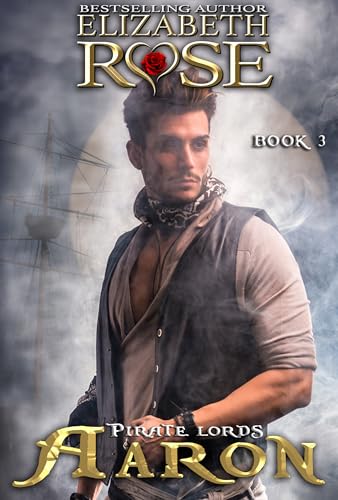 Aaron (Pirate Lords Book 3)