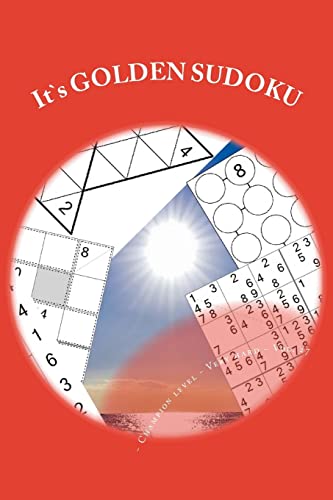 It`s GOLDEN SUDOKU - Champion level - Very hard - Vol. 27: 50 Sixstardoku + 50 Killer "X" Diagonal - Central Points + 50 Stepdoku "X" Diagonal + 50 ... sudoku for you. (PITSTOP GOLD SERIES)