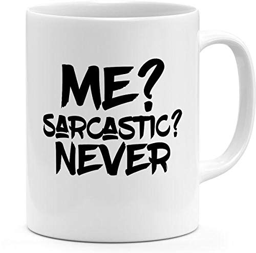 papeyone Ceramic Me Sarcastic Never Fun Sassy Mug White