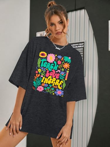 Teacher Outfits Women Teach Love Inspire Floral Shirt Teacher Graphic Shirts Teacher Appreciation Gifts Top4
