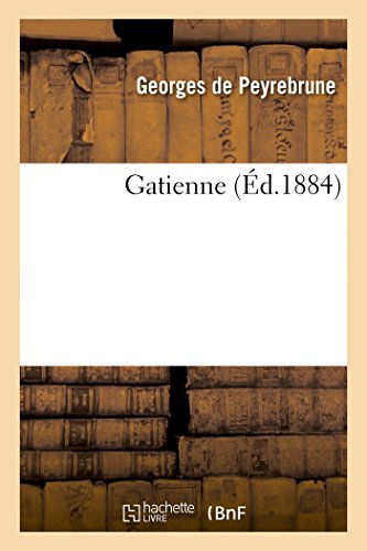 Gatienne (Litterature) (French Edition)