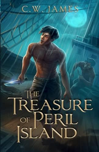 The Treasure of Peril Island: An adventure novel for teens