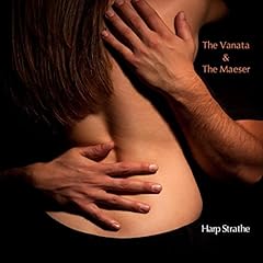 The Vanata & the Maeser Audiolibro Por Harp Strathe arte de portada