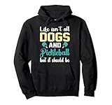 Photo Gallery life isn t all pickleball and dogs | divertente amante delle palline sottaceti felpa con cappuccio Photo Gallery life isn t all pickleball and dogs | divertente amante delle palline sottaceti felpa con cappuccio