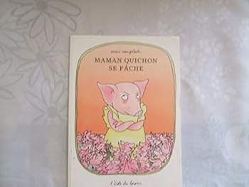 Paperback MAMAN QUICHON SE FACHE [Paperback] [French] Book