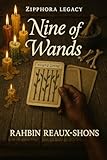 Nine of Wands: Zipphora Legacy (English Edition)