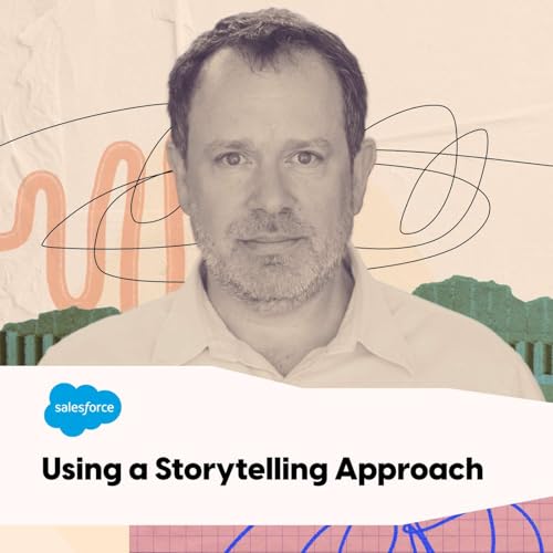 Salesforce: Using a Storytelling Approach to Podcast w/ Michael Rivo Podcast Por  arte de portada