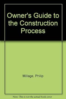 Paperback Owner's Guide to the Construction Process Book