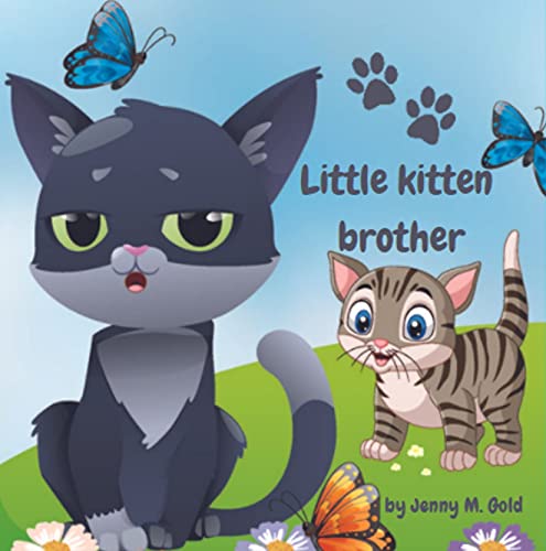 Little Kitten Brother (English Edition) Little Kitten Brother (English Edition)
