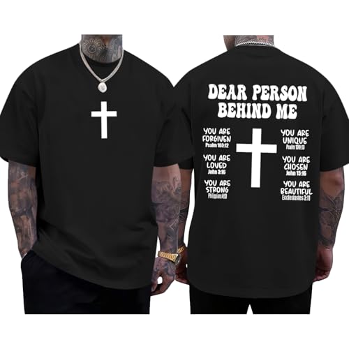 Hiehiety Mens Christian Bible Verse Shirts Dear Person Behind Me T Shirt Religious Jesus Inspirational Cross Graphic Tees (Black L)