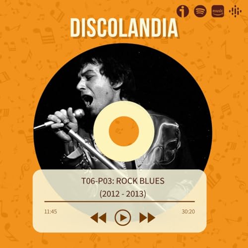 Discolandia - Rock Blues (2012 - 2013) T06 - P03