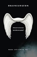 BRAINSURGEON: wings on an angel - clouds on a ghost 1622174186 Book Cover