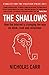 Produktbild The Shallows: How the internet is changing the way we think, read and remember