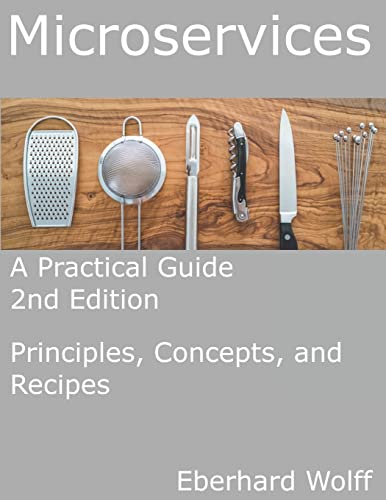 Microservices: A Practical Guide view 2