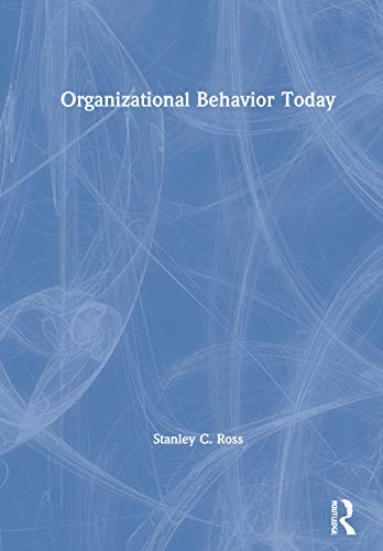 Organizational Behavior Today view 2