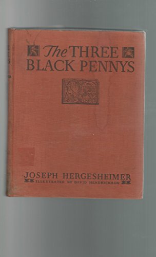 The Three Black Pennies [Unknown] B000LH3KAY Book Cover
