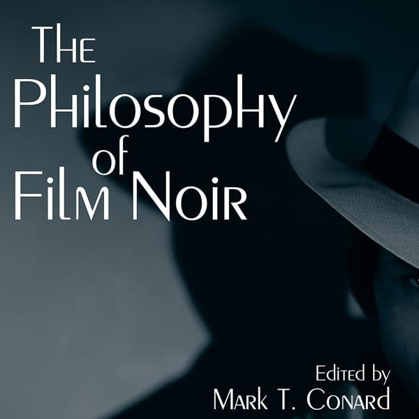 Cover art for The Philosophy of Film Noir