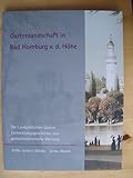 Gartenlandschaft in Bad Homburg v. d. Höhe: Die Landgräflichen Gärten Entwicklungsgeschichte und gartenkünsterische Wertung